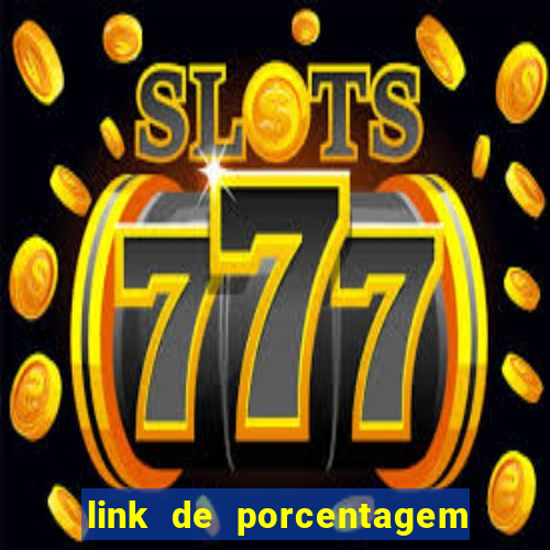 link de porcentagem dos slots pg